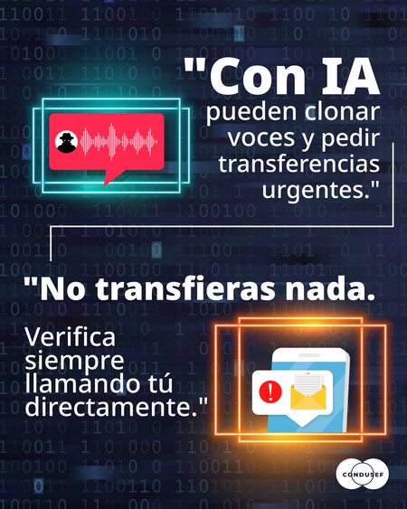 Estafas Ia Alerta Condusef Nuevas Formas Fraude Xataka Latam